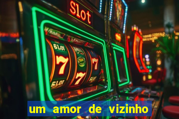um amor de vizinho karen santos pdf