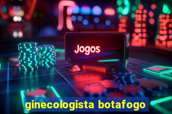 ginecologista botafogo