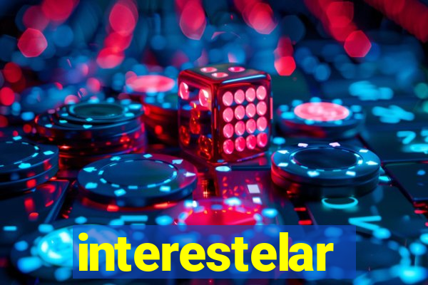 interestelar completo legendado
