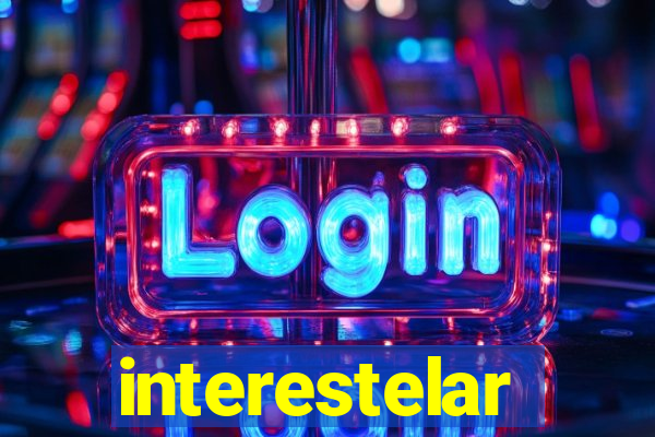 interestelar completo legendado