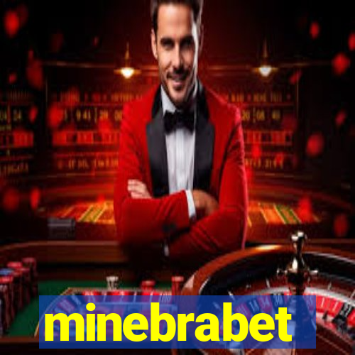 minebrabet