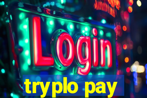 tryplo pay