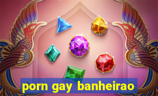 porn gay banheirao