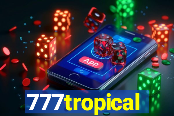 777tropical
