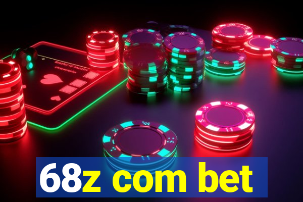 68z com bet