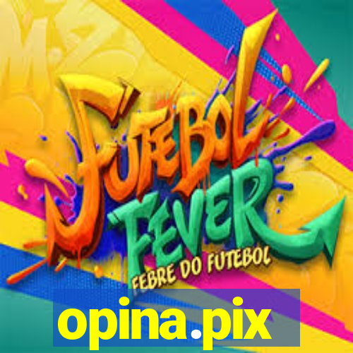opina.pix