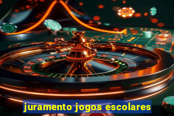 juramento jogos escolares