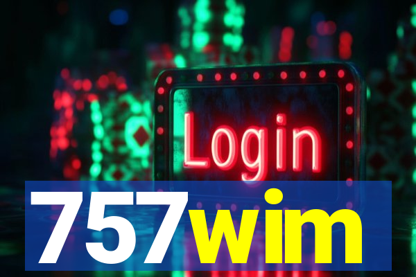 757wim