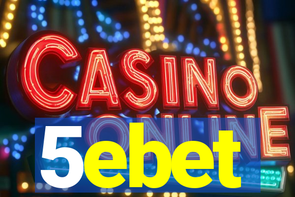 5ebet