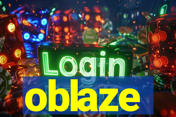 oblaze