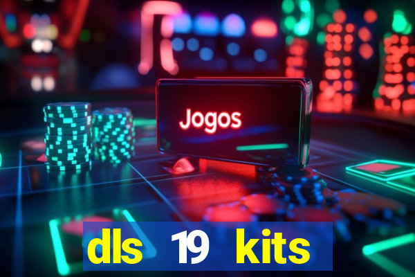 dls 19 kits corinthians 2022