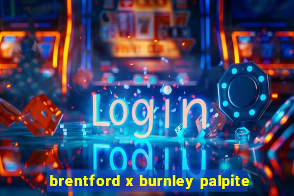brentford x burnley palpite