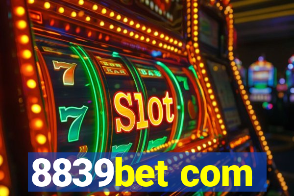 8839bet com