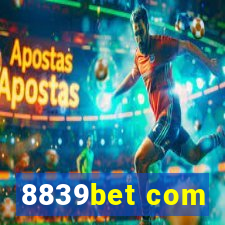 8839bet com