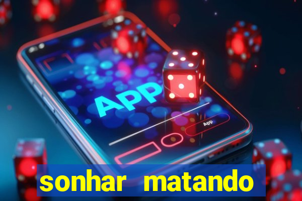 sonhar matando porco jogo do bicho