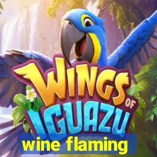 wine flaming