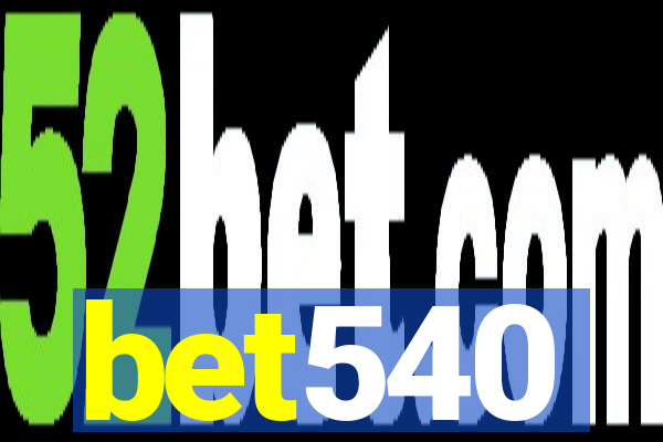 bet540