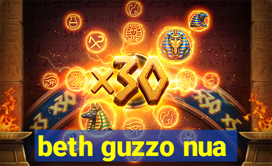 beth guzzo nua