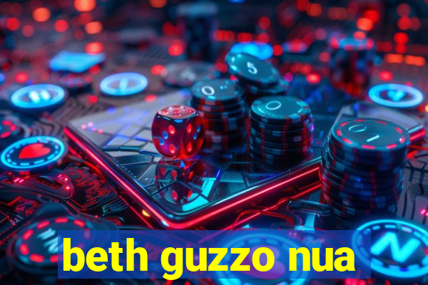 beth guzzo nua