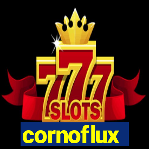 cornoflux