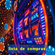 lista de compras para 2 pessoas com quantidade