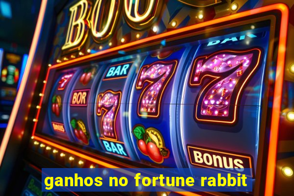 ganhos no fortune rabbit
