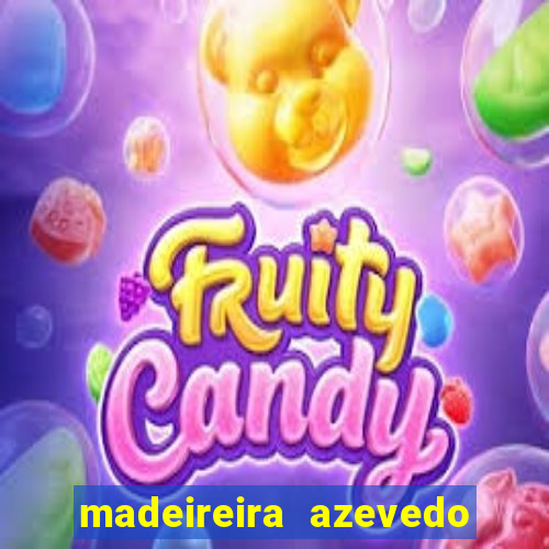 madeireira azevedo barreiras telefone