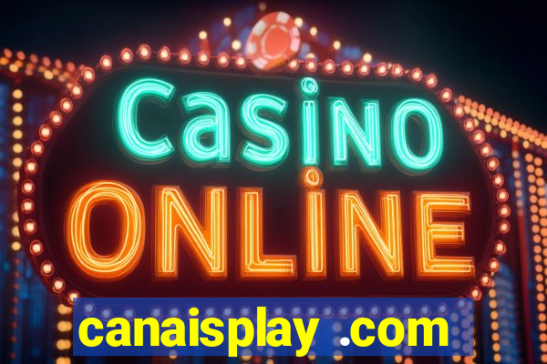 canaisplay .com