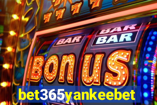 bet365yankeebet