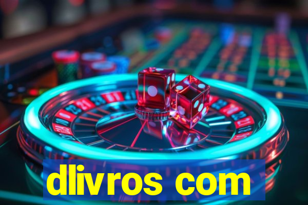 dlivros com