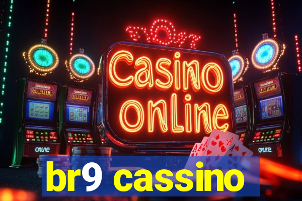 br9 cassino