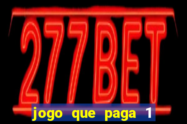 jogo que paga 1 real no pix