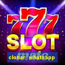 clonar whatsapp normal gratis