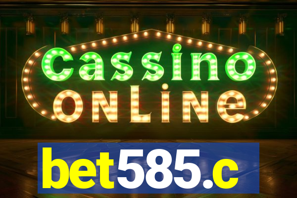 bet585.c