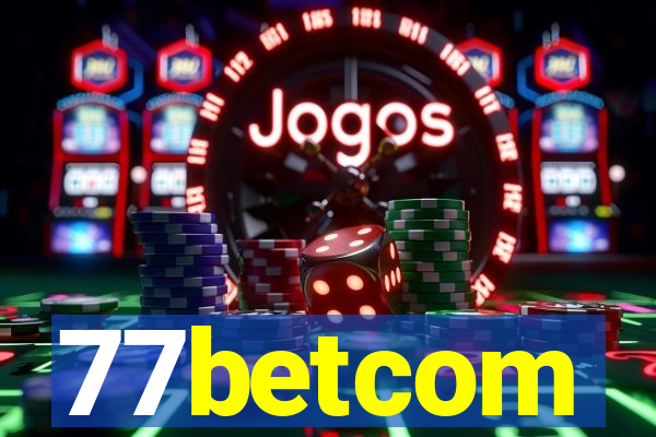 77betcom