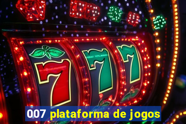 007 plataforma de jogos
