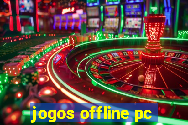 jogos offline pc