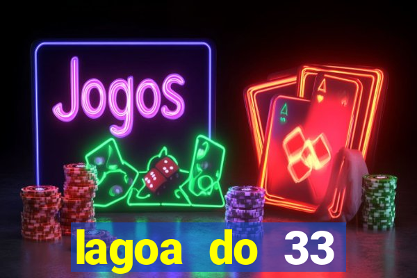 lagoa do 33 ourolandia bahia