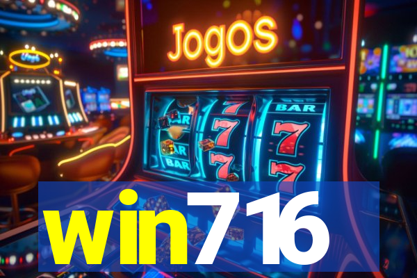 win716