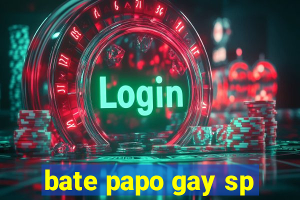 bate papo gay sp