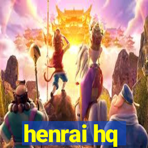 henrai hq