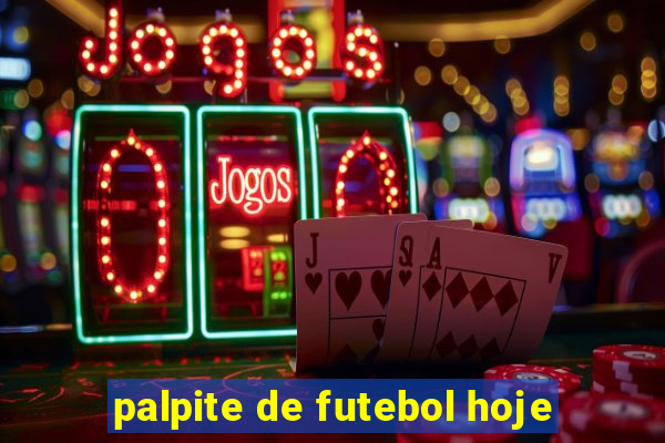 palpite de futebol hoje