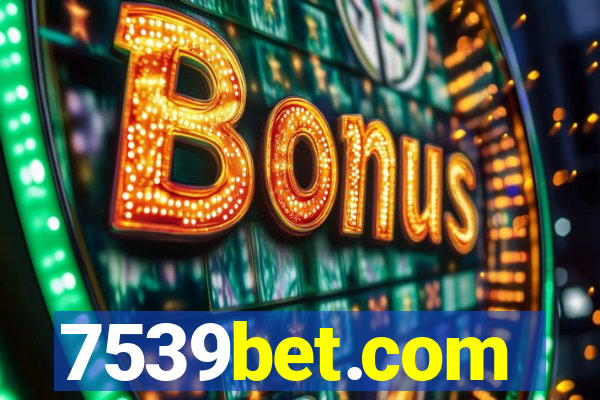 7539bet.com