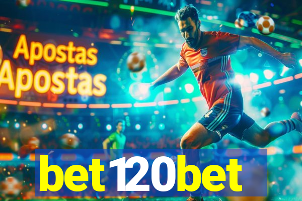 bet120bet