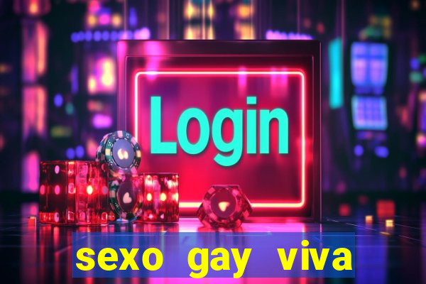 sexo gay viva local santos