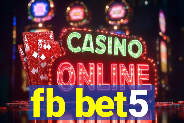 fb bet5