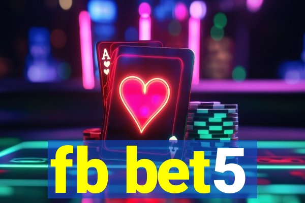 fb bet5
