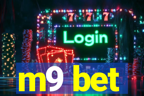 m9 bet