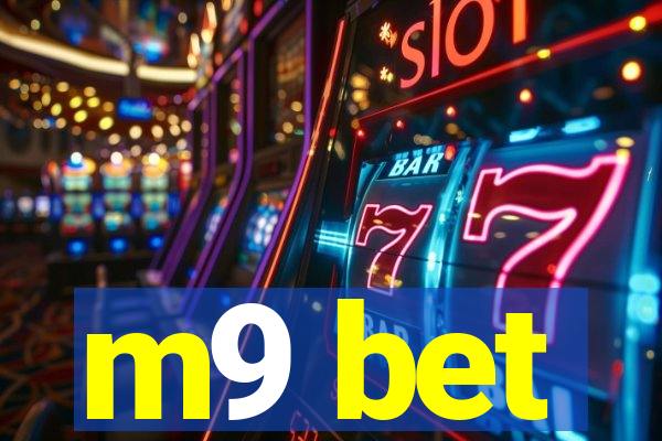 m9 bet
