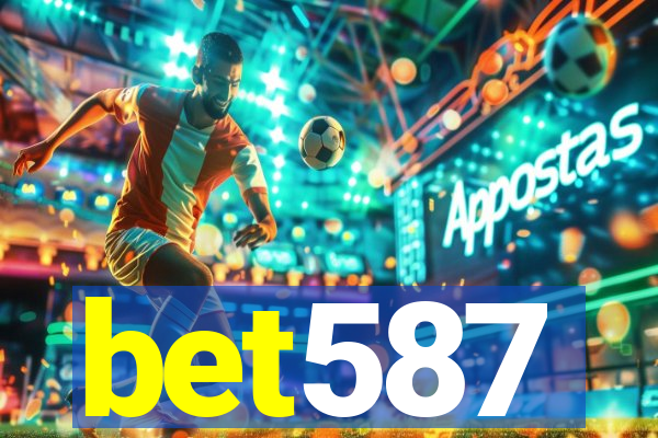 bet587